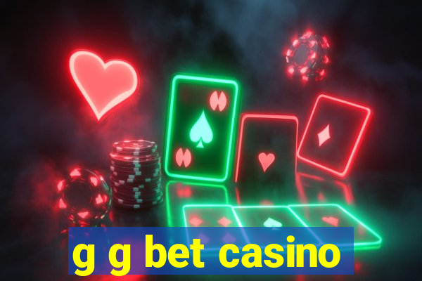 g g bet casino